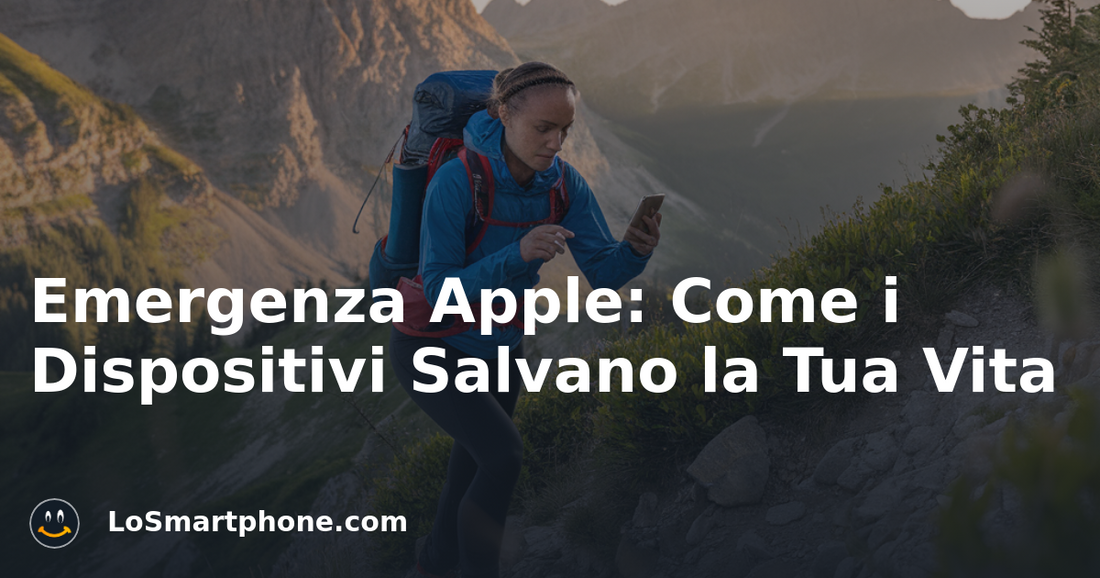 Emergenza Apple: Come i Dispositivi Salvano la Tua Vita