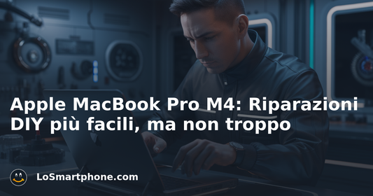 Apple MacBook Pro M4: Riparazioni DIY più facili, ma non troppo