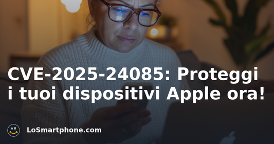 CVE-2025-24085: Proteggi i tuoi dispositivi Apple ora!