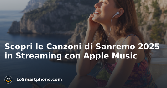 Scopri le Canzoni di Sanremo 2025 in Streaming con Apple Music
