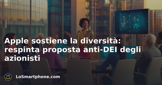 Apple sostiene la diversità: respinta proposta anti-DEI degli azionisti